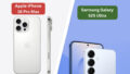 iPhone 16 Pro Max vs Samsung Galaxy S25 Ultra